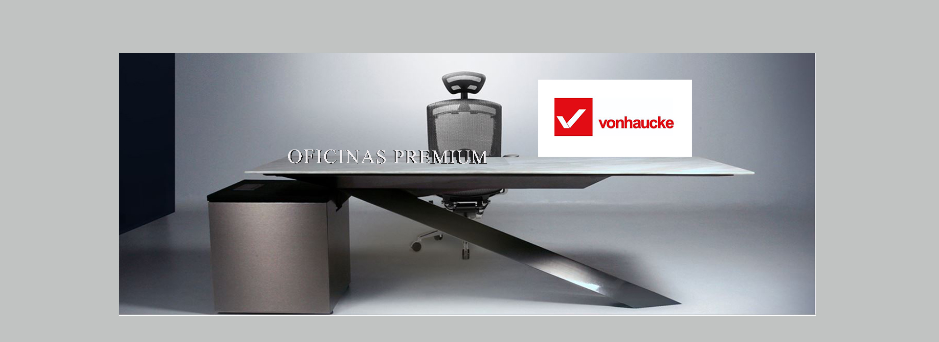 Muebles de oficina VONHAUCKE